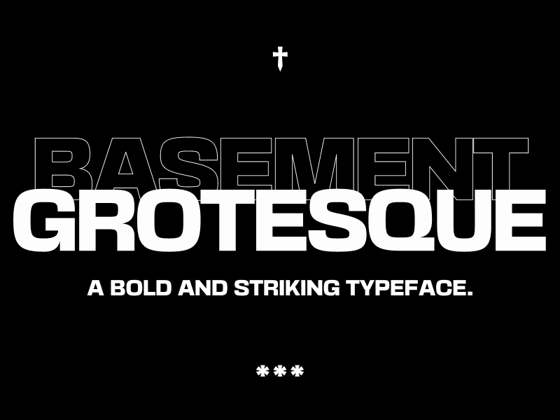 basement grotesque